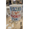Ceramic "Rescued Is My Favorite Type" Mug