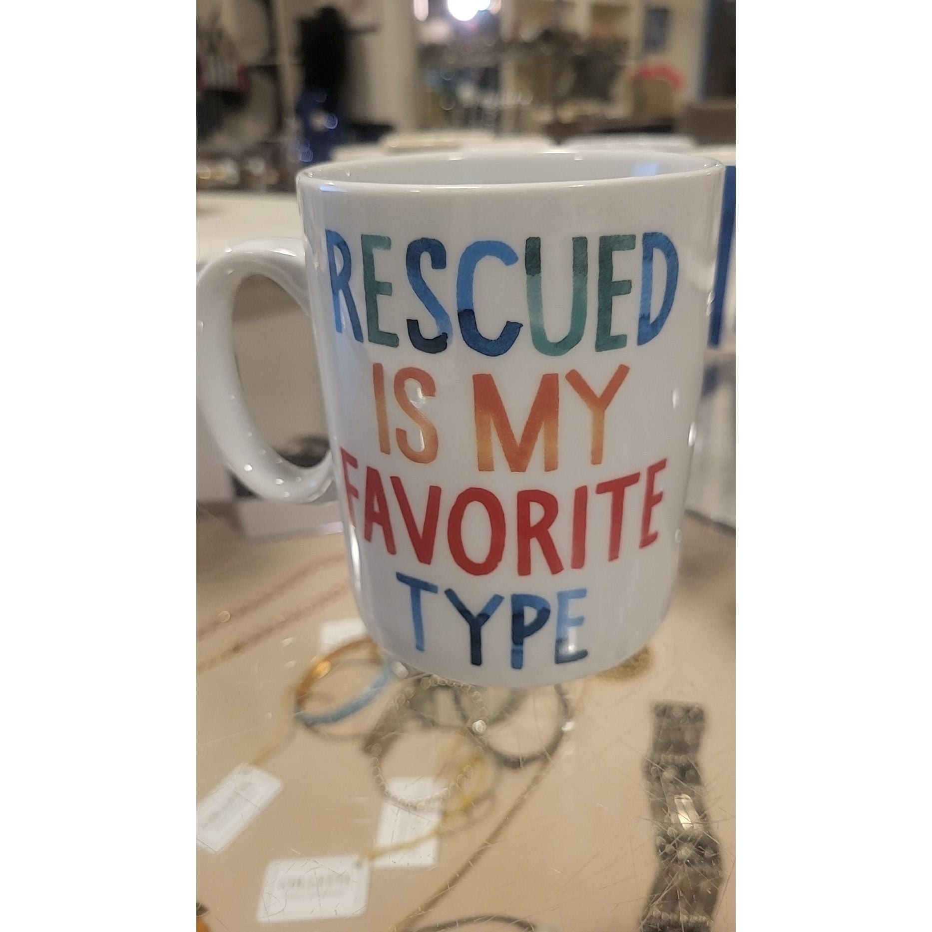 Ceramic "Rescued Is My Favorite Type" Mug