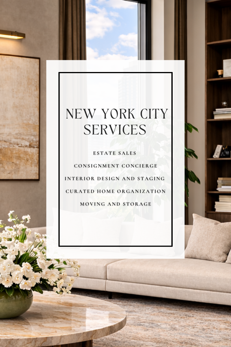 Advertisement for New York City services including: Estate Sales, Consignment Concierge, Interior Design and Staging, Curated Home Organization, and Moving & Storage.