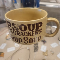Ceramic "Soup Crackers Soup" Mug